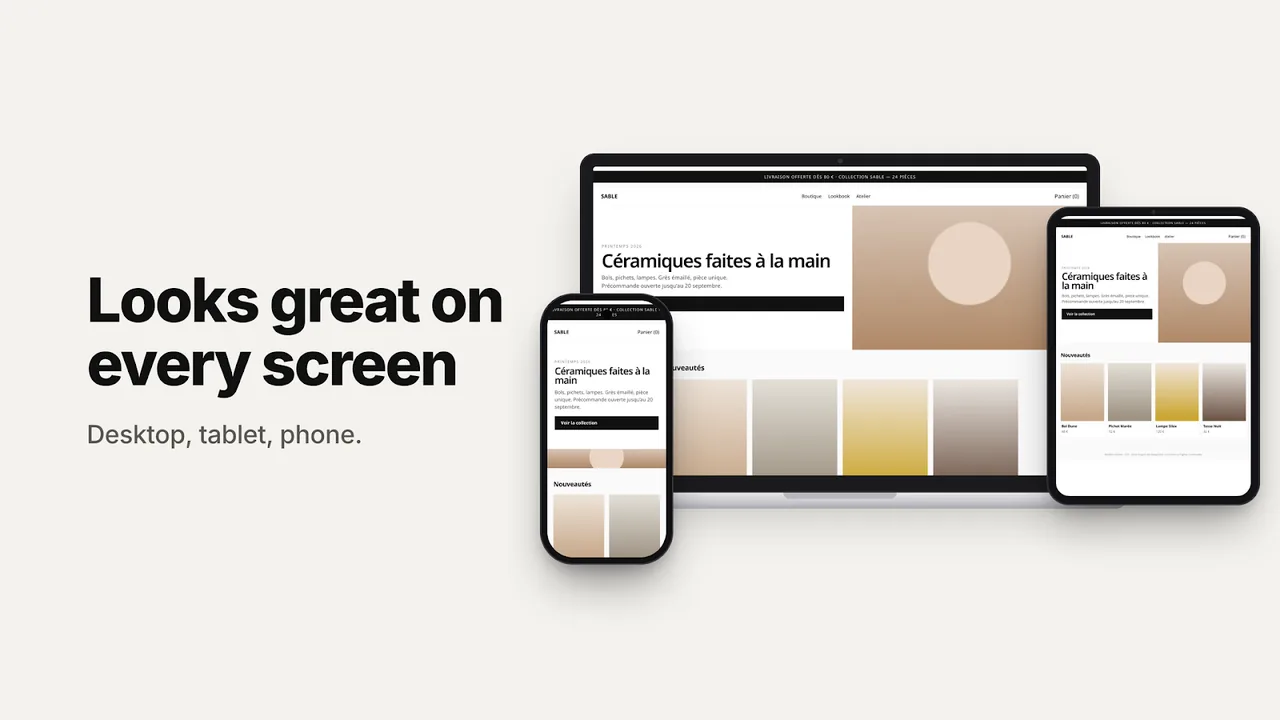 Looks good on every screen — computer, tablet, phone